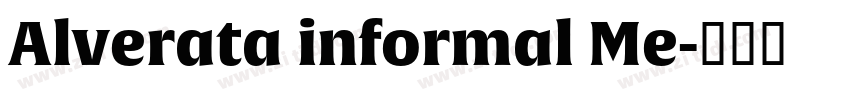 Alverata informal Me字体转换
